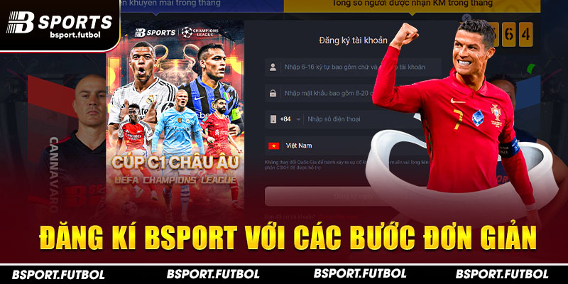 Đăng kí Bsport với các bước đơn giản